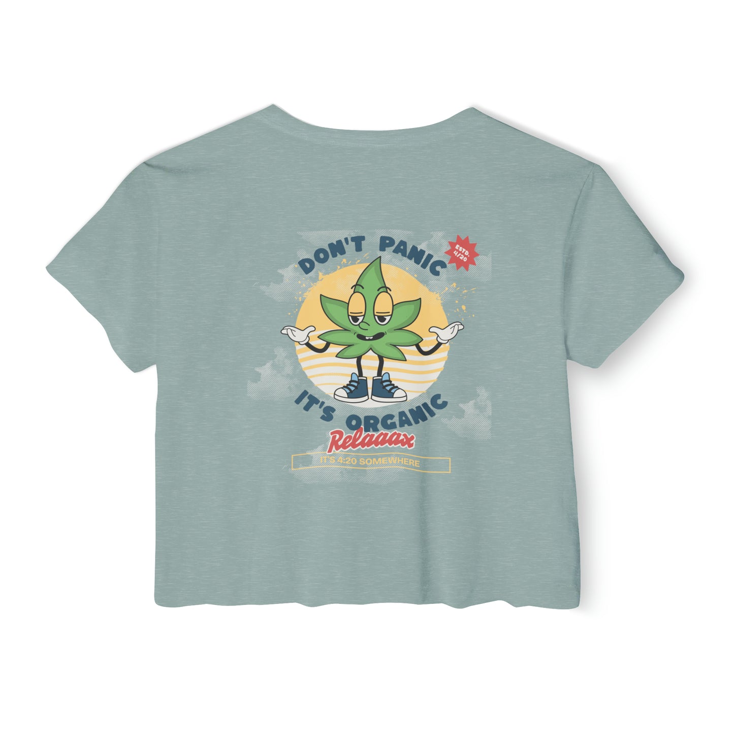 Don’t panic its organic 420 day women’s crop top