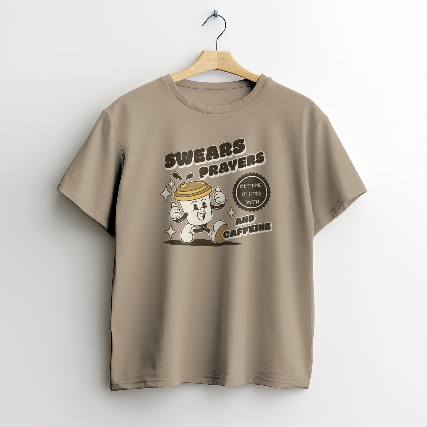 Swears, Prayers and Caffeine Tee