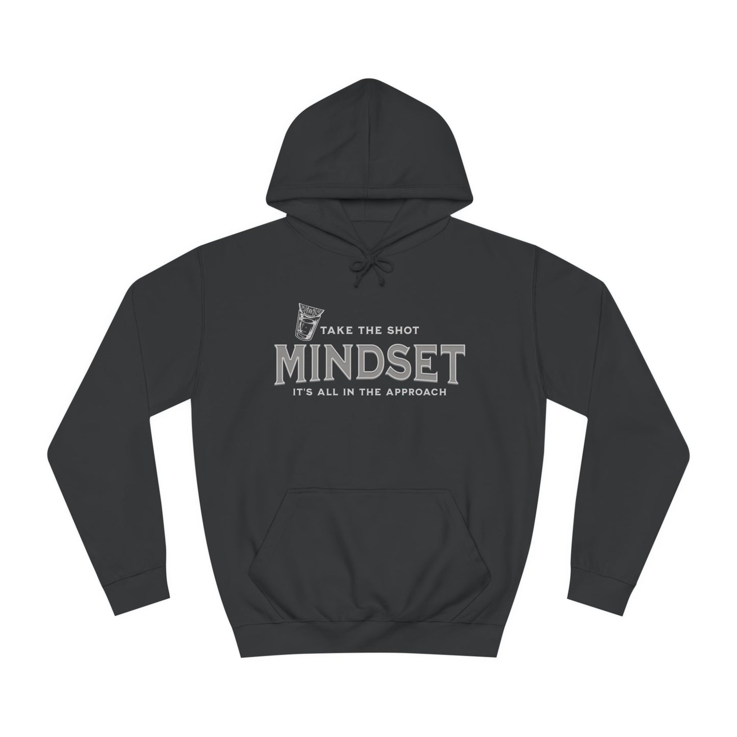 Take The Shot MindSet Hoodie