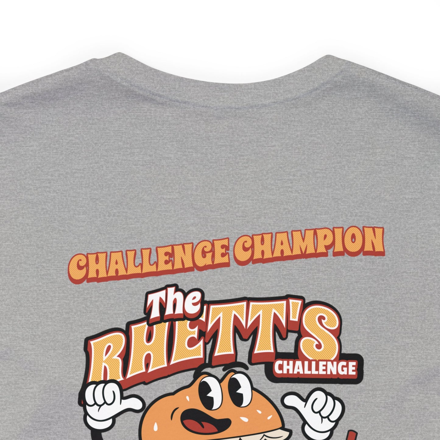 Rhett’s “Challenge Champion” Tee