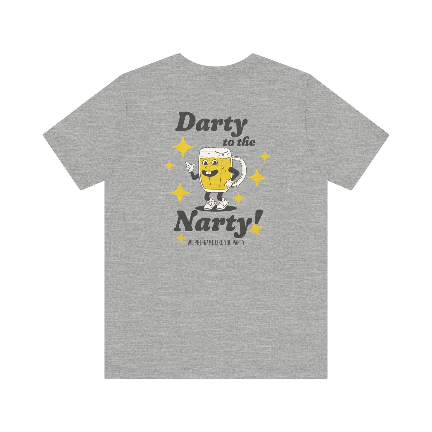 Darty To The Narty Tee