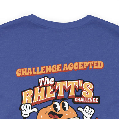 Rhett’s “Challenge Accepted” Tee