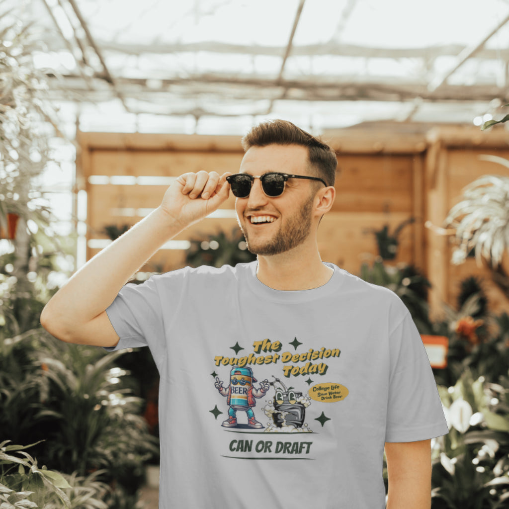 Can or draft beer college tshirt toughest decision today college drinking tee